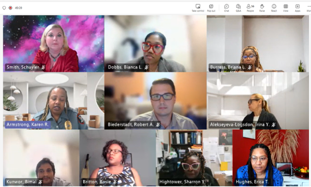 Teams screens of Schuyler Smith, Bianca Dobbs, Briana Burress, Karen Armstrong, Robert Biederstadt, Irna Alekseyeva, Bimal, Kunwor, Rosie Britton, Sharon Hightower,  and Erica Hughes 